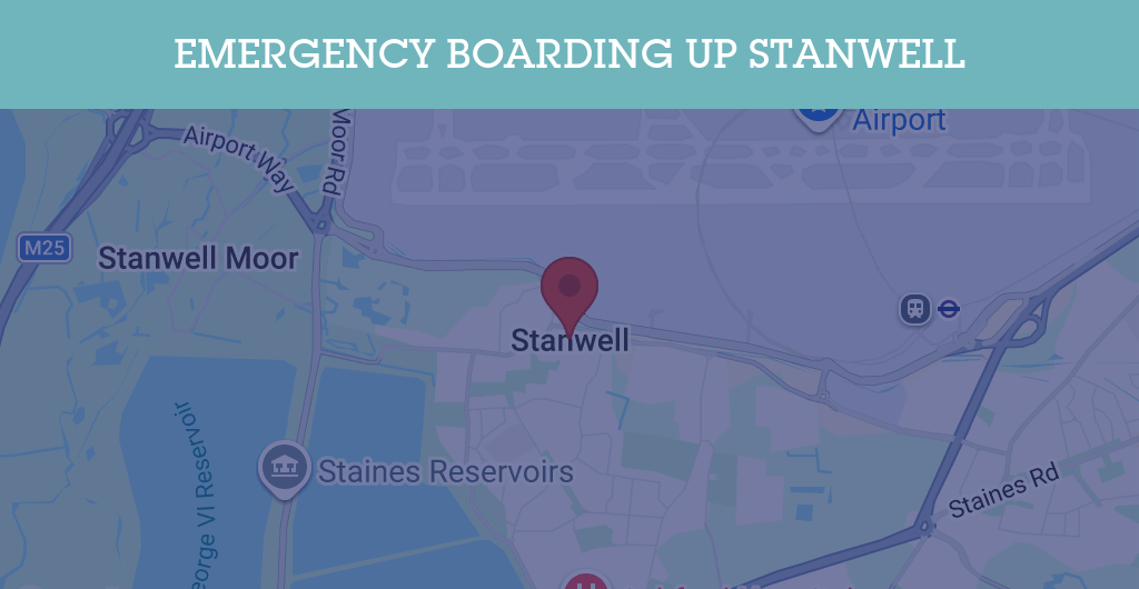 Emergency Boarding Up Services in Stanwell - TW19